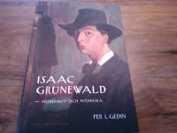 Isaac Grünewald. Modernist och människa