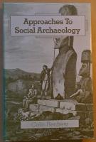 Approaches to Social Archaeology