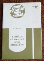 Världspolitikens dagsfrågor: Konflikter och samarbete kring Afrikas horn