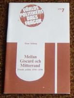 Världspolitikens dagsfrågor Mellan Giscard och Mitterand