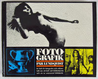 Fotografik. En bok om fotografiets omvandling till grafisk bild