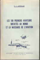 Les 100 premiers aviateurs brevetés au monde et la naissance de l'aviation