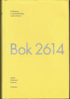 Bok 2614. Bokbyggare - Carlsson Bokförlag under trettio år