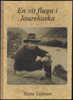 En vit fluga i Jaurekaska