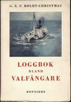 Loggbok bland valfångare. Med norrmän i Antarktis