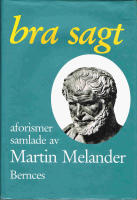 Bra sagt : aforismer