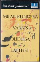 Varats olidliga lätthet