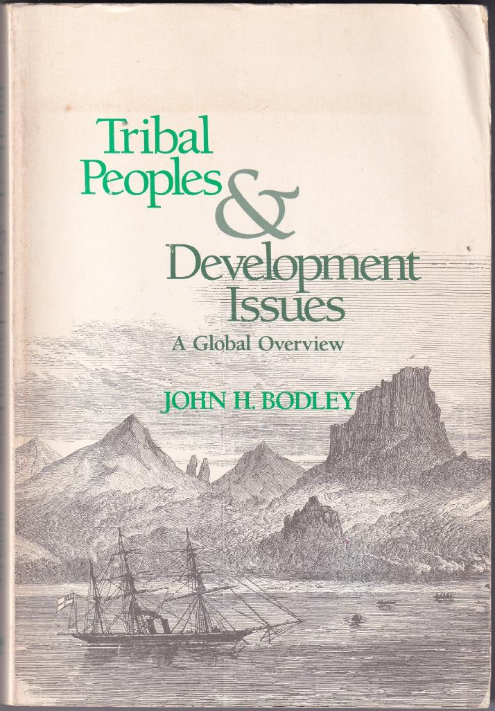 Tribal peoples & Development issues. A global overview