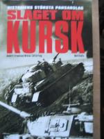 Slaget om Kursk. Historiens största pansarslag