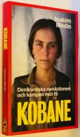 Kobane : den kurdiska revolutionen och kampen mot IS
