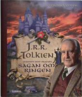 J R R Tolkien. Mannen som skapade Sagan om ringen.