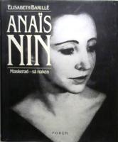 Anais Nin - Maskerad så naken