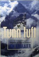 Tunn luft : en insidesskildring av tragedin på Mount Everest