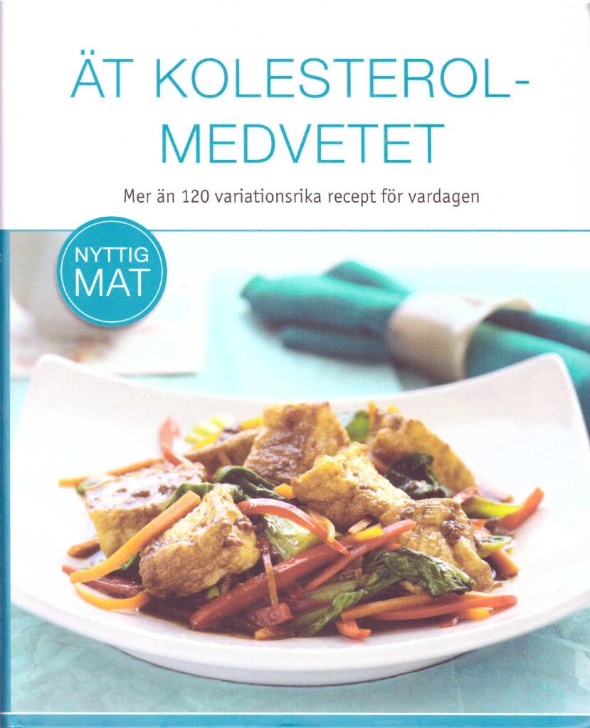 Ät kolesterol-medvetet