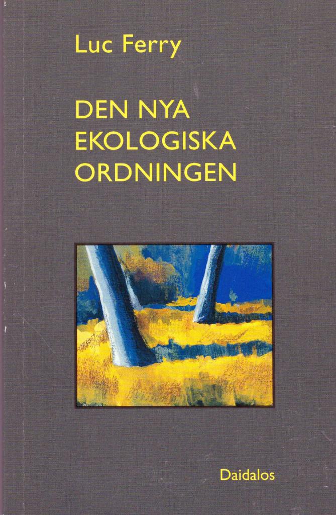 Den nya ekologiska ordningen