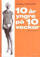 10 år yngre på 10 veckor