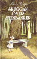 Skuggan över stenbänken
