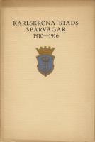 Karlskrona Stads Spårvägar 1910-1916