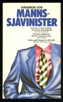 Håndbok for mannssjåvinister.