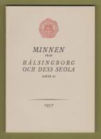 Minnen från Hälsingborg och dess skola. Häfte 24, 1957.