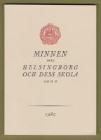 Minnen från Helsingborg och dess skola. Häfte 47, 1980