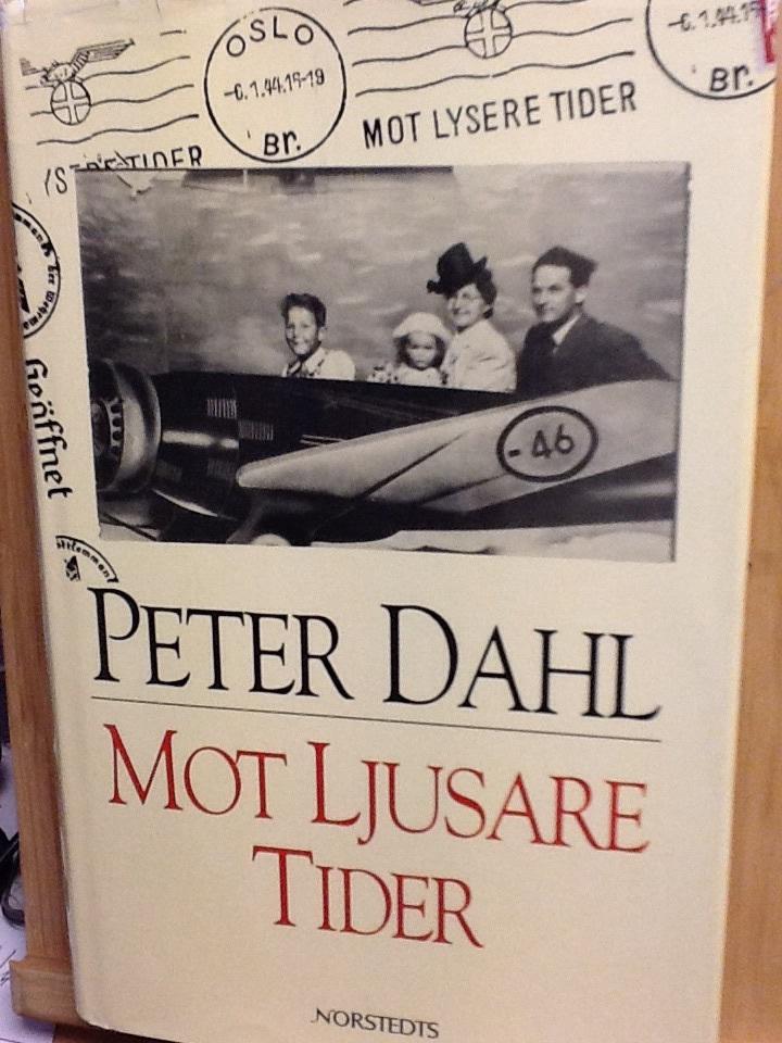 Mot ljusare tider : memoarer
