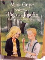 Boken om Hugo och Josefin. Josefin. Hugo och Josefin. Hugo