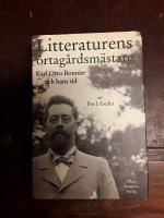 Litteraturens örtagårdsmästare : Karl Otto Bonnier och hans tid