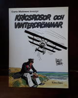Krigsrosor och vinterdrömmar (Corto Malteses äventyr 2)