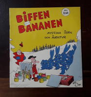 Biffen och Bananen: Mytiska öden och äventyr