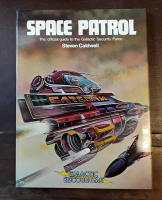 Space Patrol: The Official Guide to the Galactic Security Force