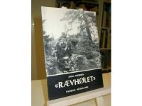`Raevhölet´ et underjordisk krigsminne i Röskåsskarven.