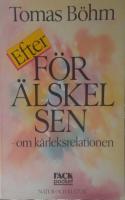 Efter förälskelsen