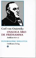 Osaliga äro de fridsamma. Artiklar 1918-33.