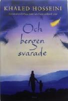 Och bergen svarade
