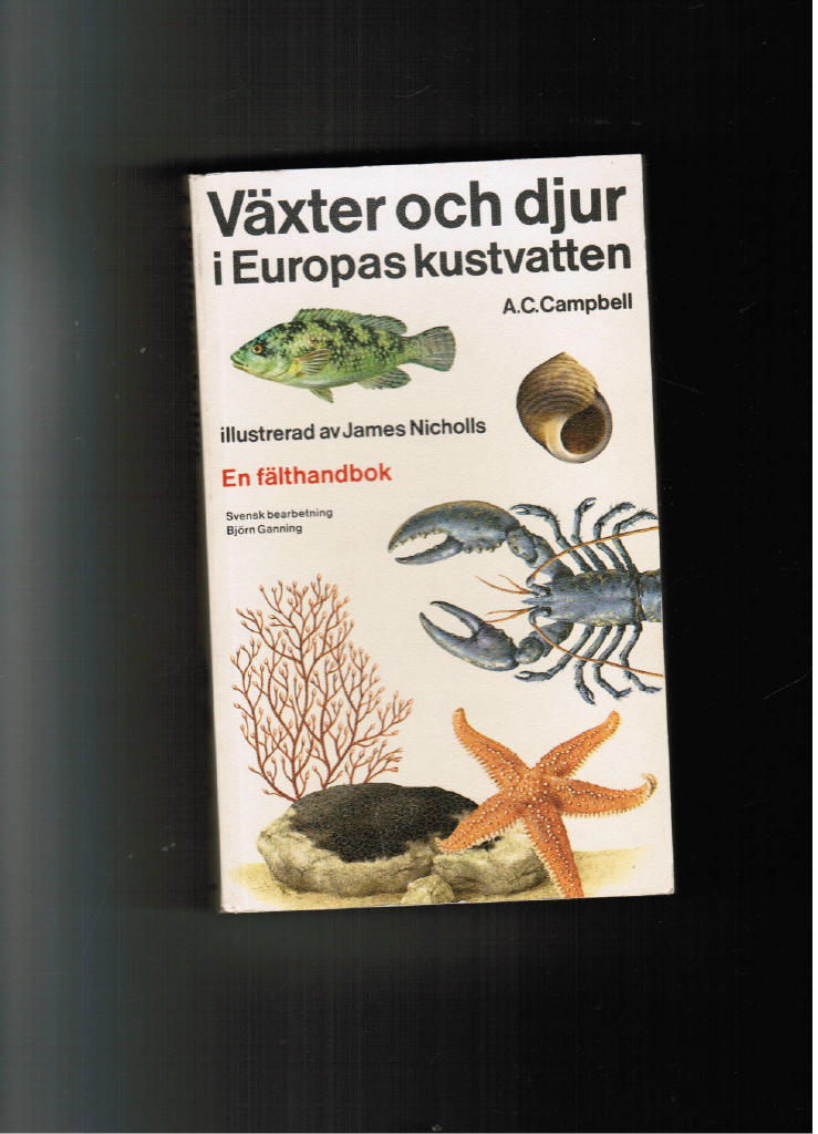 Växter och djur i europas kustvatten : En fälthandbok.