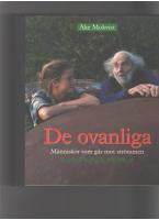 De ovanliga : Människor som går mot strömmen