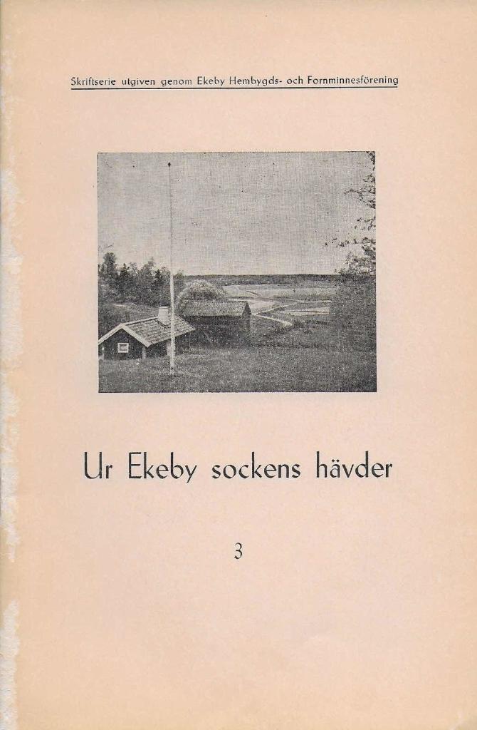 Ur Ekeby sockens hävder 3