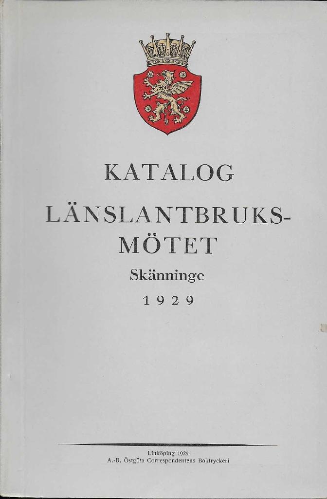 Katalog. Länslantbruksmötet Skänninge 1929.