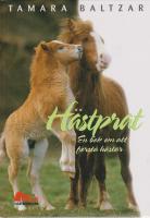 Hästprat : en bok om att förstå hästar