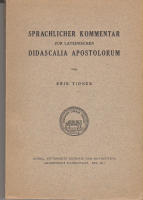 Sprachlicher Kommentar zur Lateinischen Didascalia Apostolorum. KVHAA handlingar del 45:1