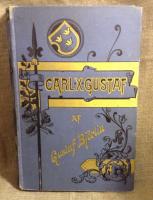 Carl X Gustaf Läsning för ung och gammal