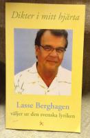 Dikter i mitt hjärta : Lasse Berghagen väljer ur den svenska lyriken