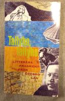 Tallyho, tallyho : litterära fragment från Örebro län