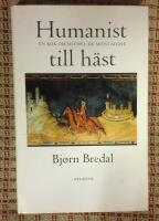 Humanist till häst : en bok om Michel de Montaigne