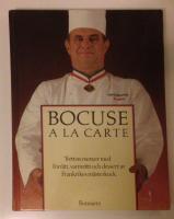 Bocuse à la carte : tretton menyer med förrätt, varmrätt och dessert av Frankrikes mästerkock