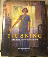 Tjusning : om Rackenkonstnärerna