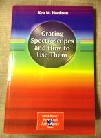 Grating Spectroscopes and how to use them
