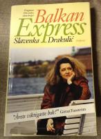 Balkan Express : fragment från andra sidan kriget