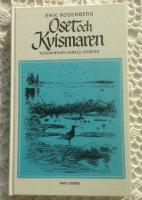 Oset och Kvismaren : strövtåg och studier i mellansvenska fågelmarker